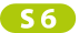 S6